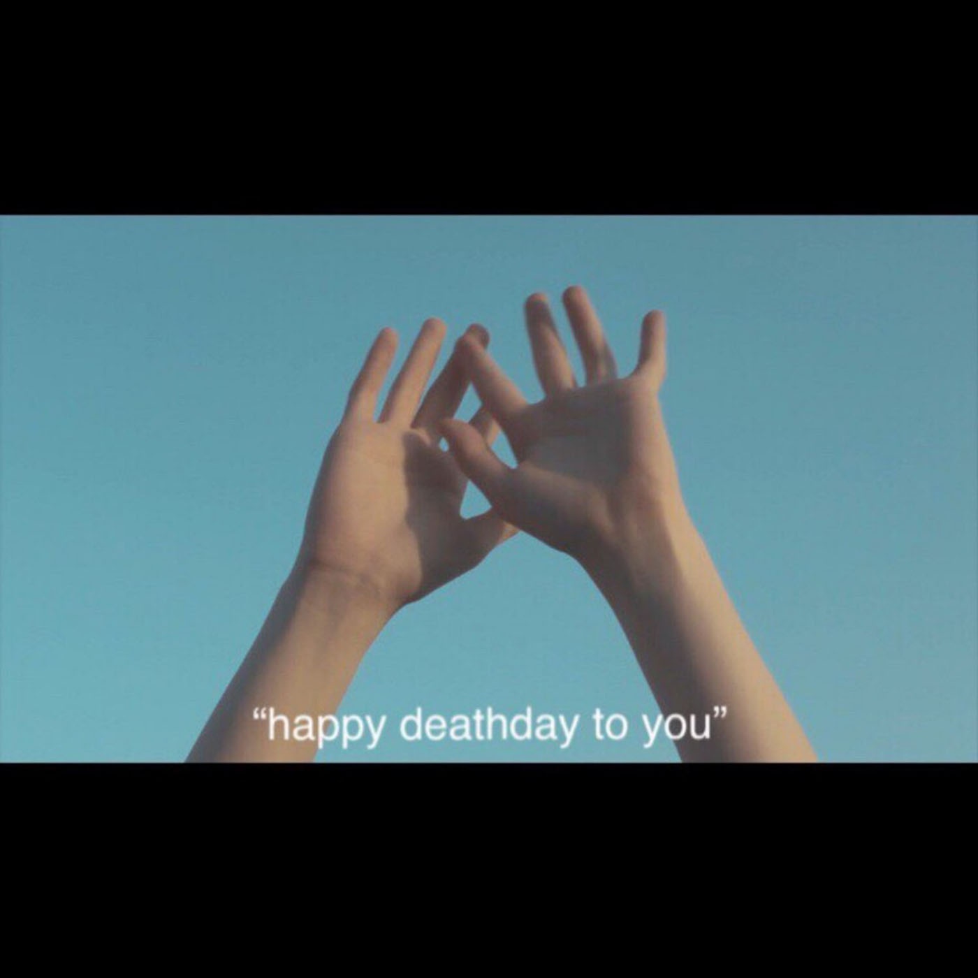 Happy Death Day To You