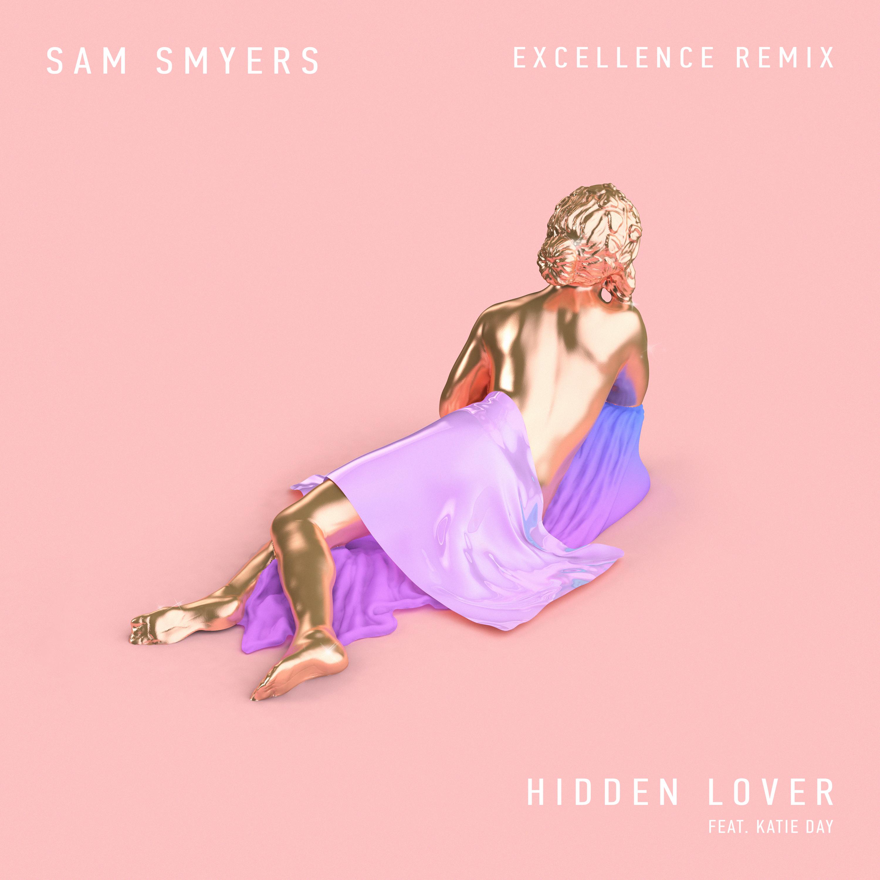 Hidden Lover (Excellence Remix)