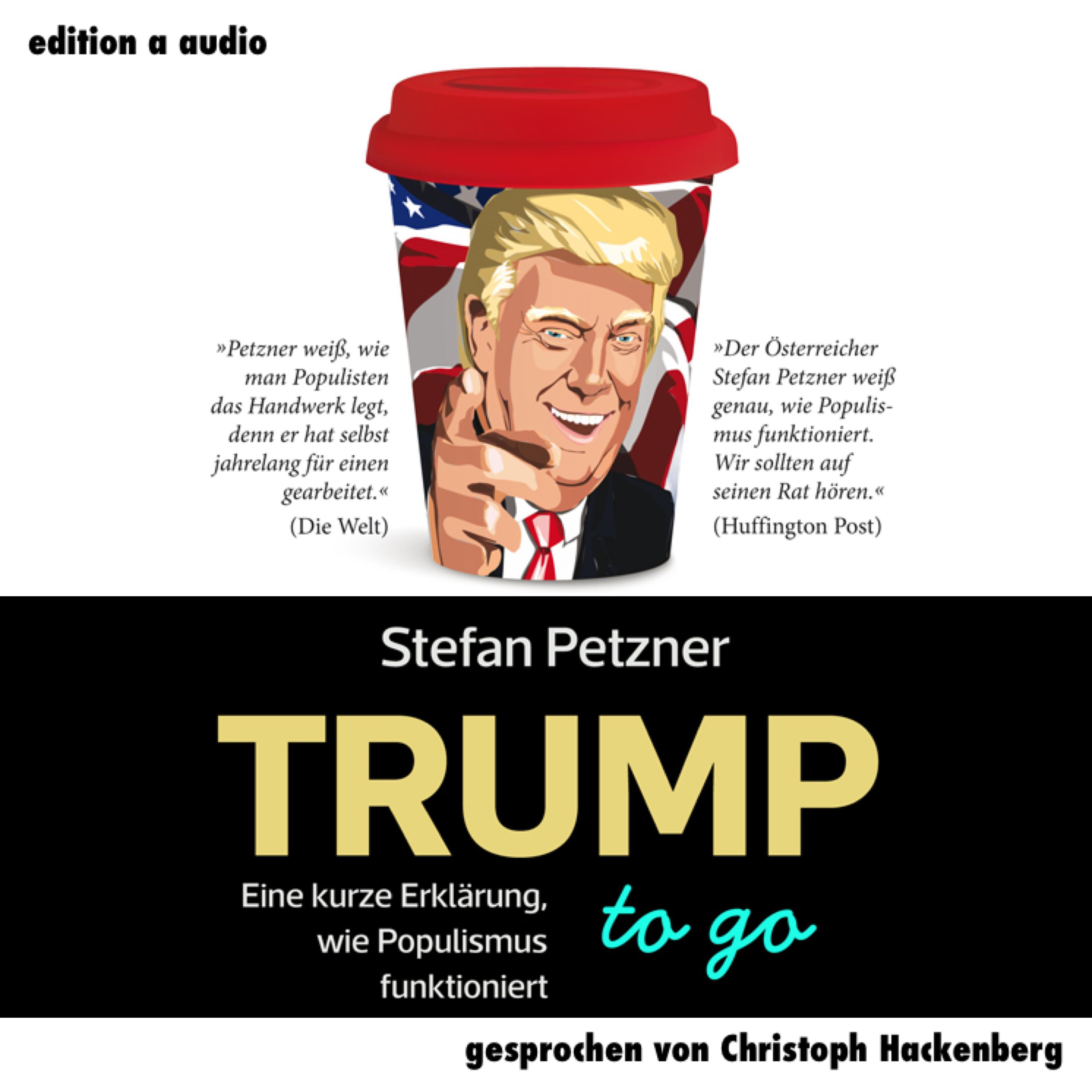 Teil 205: Trump to go