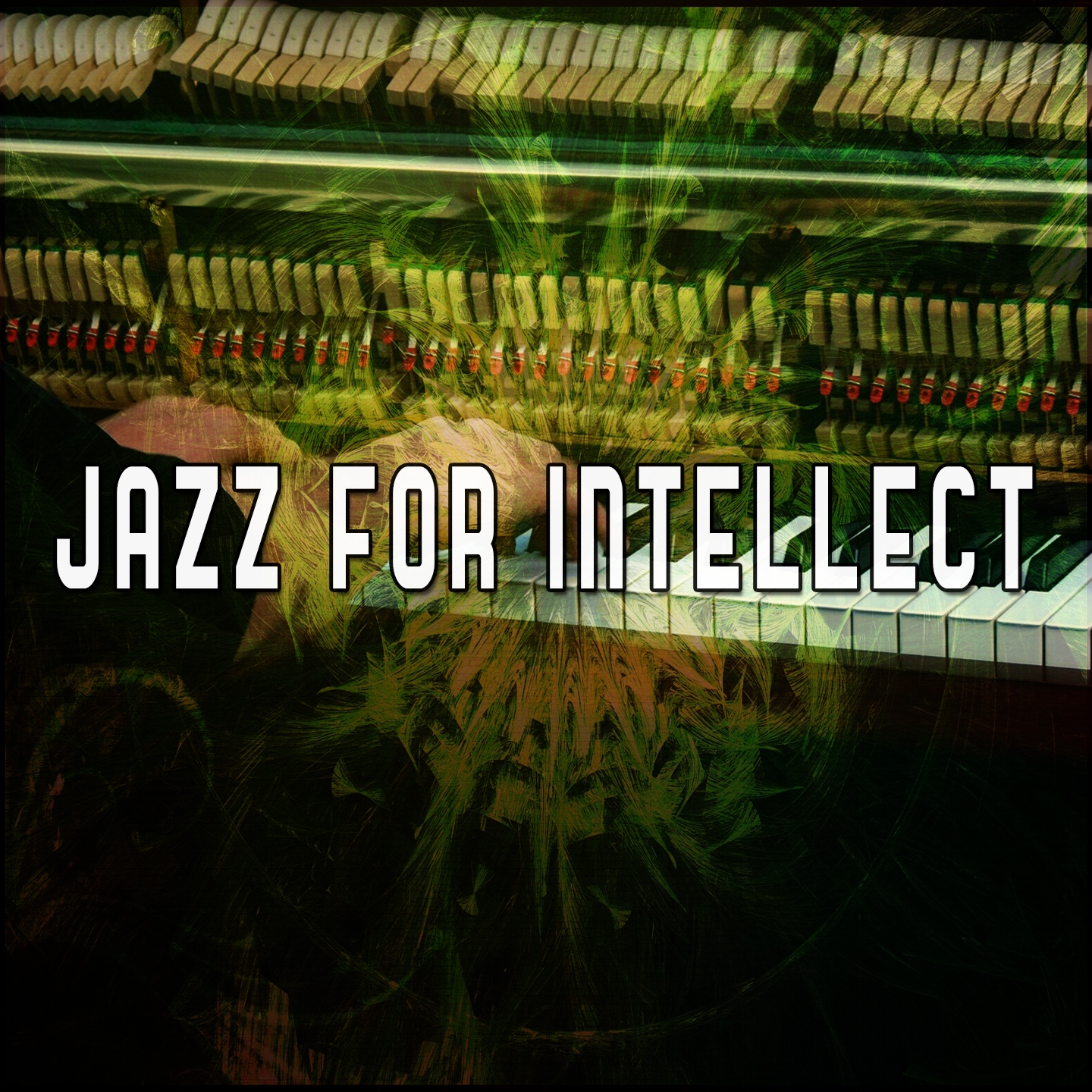 Jazz For Intellect