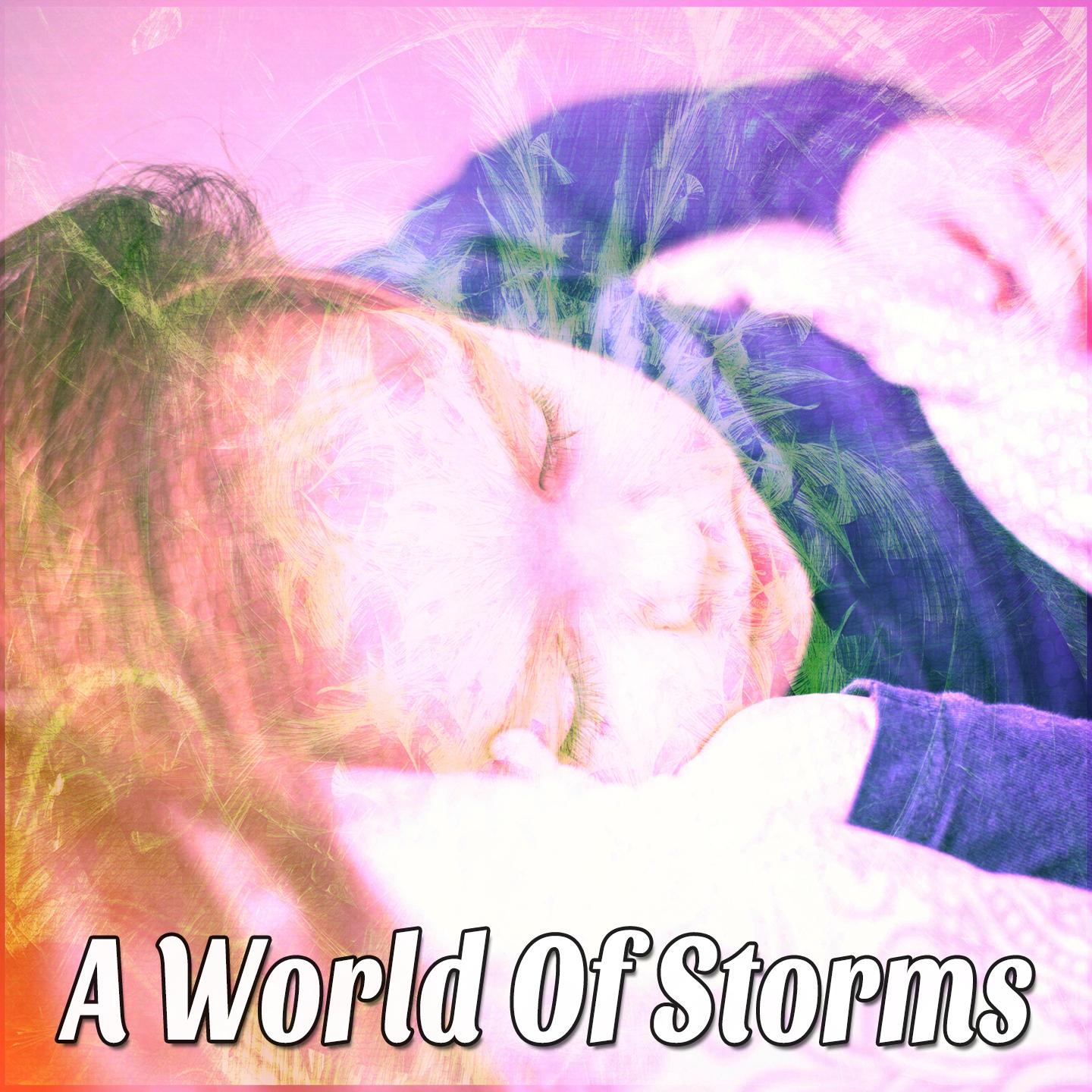 A World Of Storms