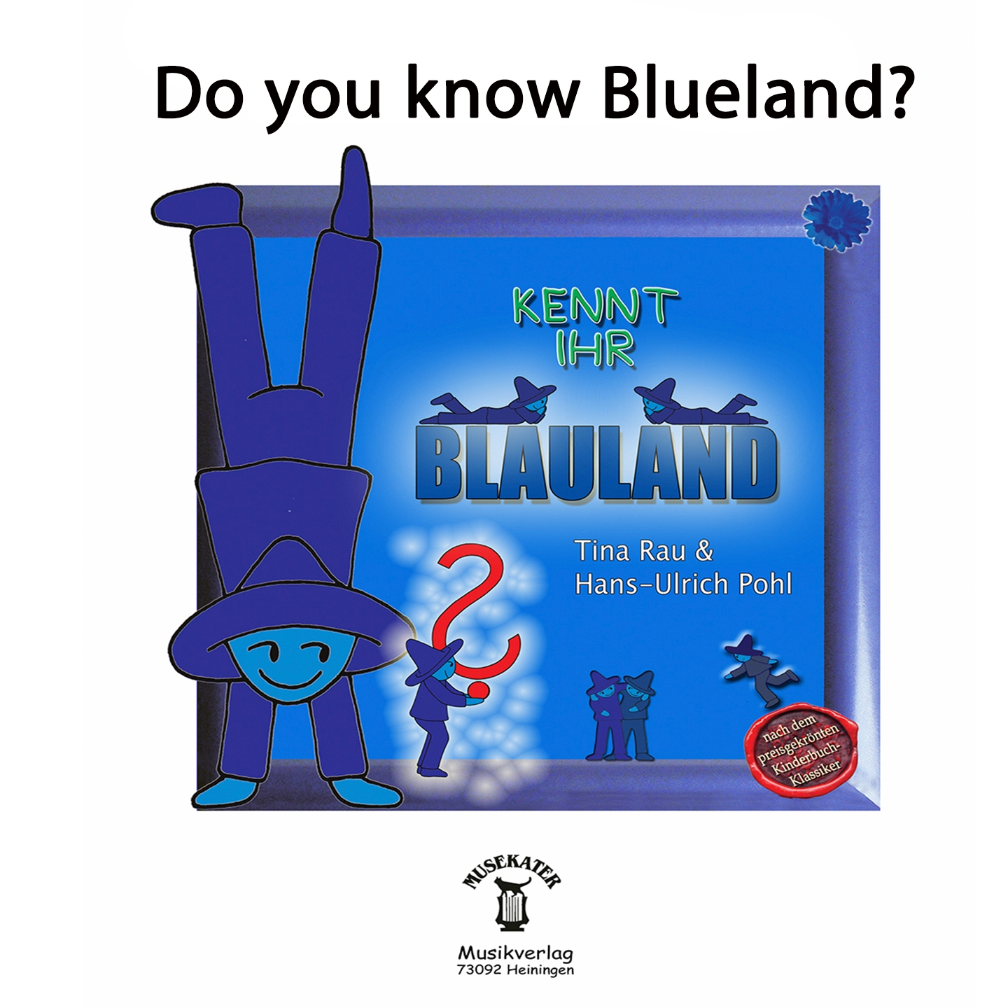 Do You Know Blueland? / Kennt Ihr Blauland Auf Englisch (Track 13)