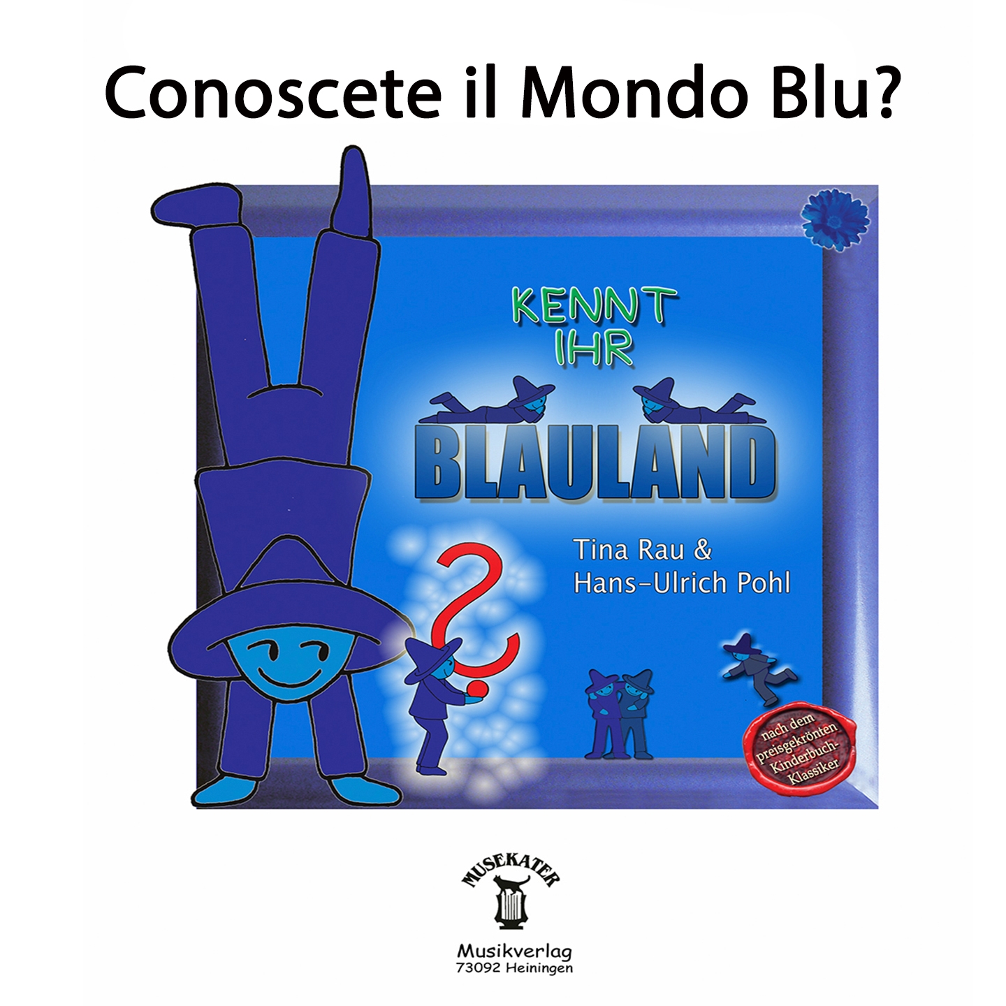 Conoscete il mondo blu? / Kennt ihr blauland auf italienisch (Numero 5)