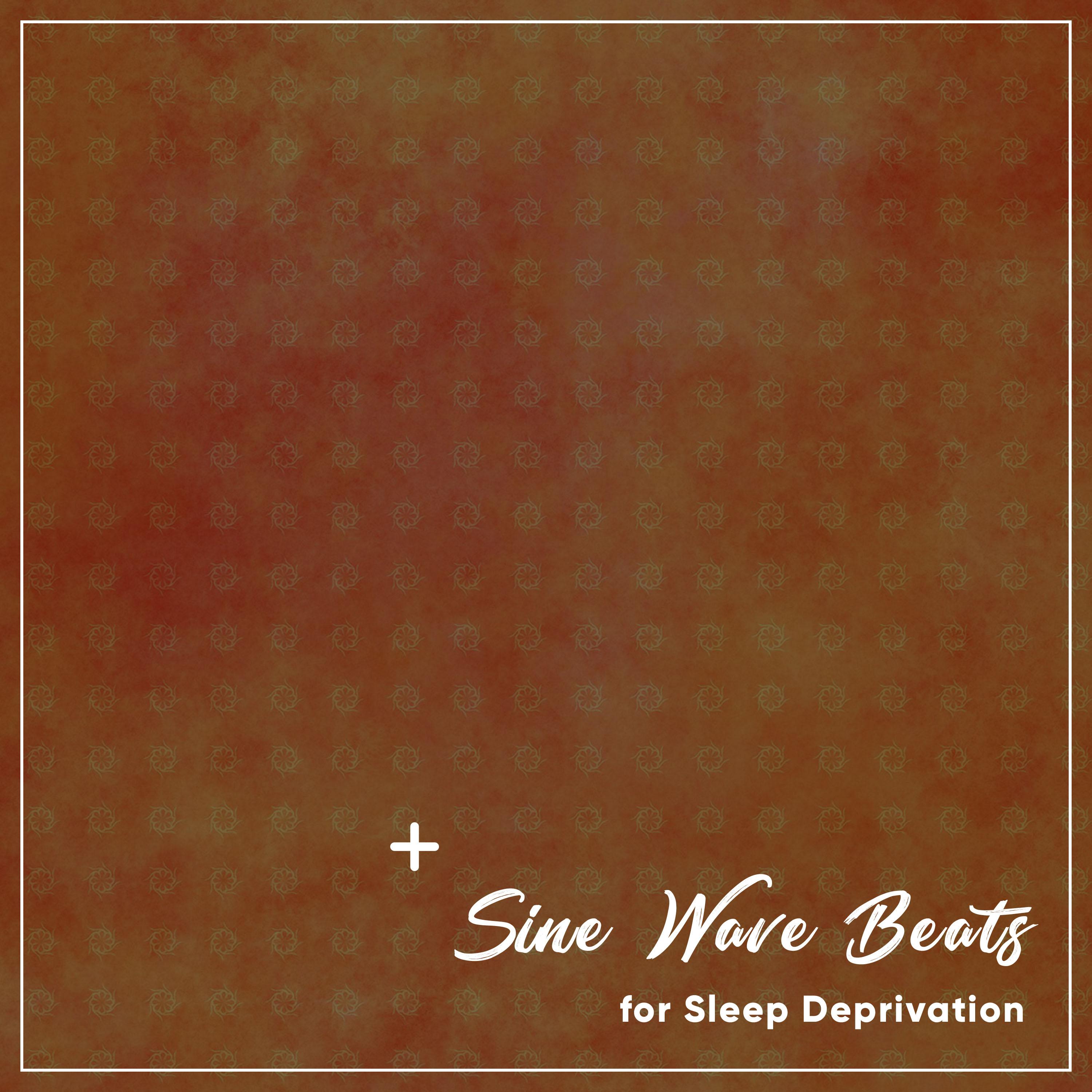 16 Sine Wave Beats for Sleep Deprivation