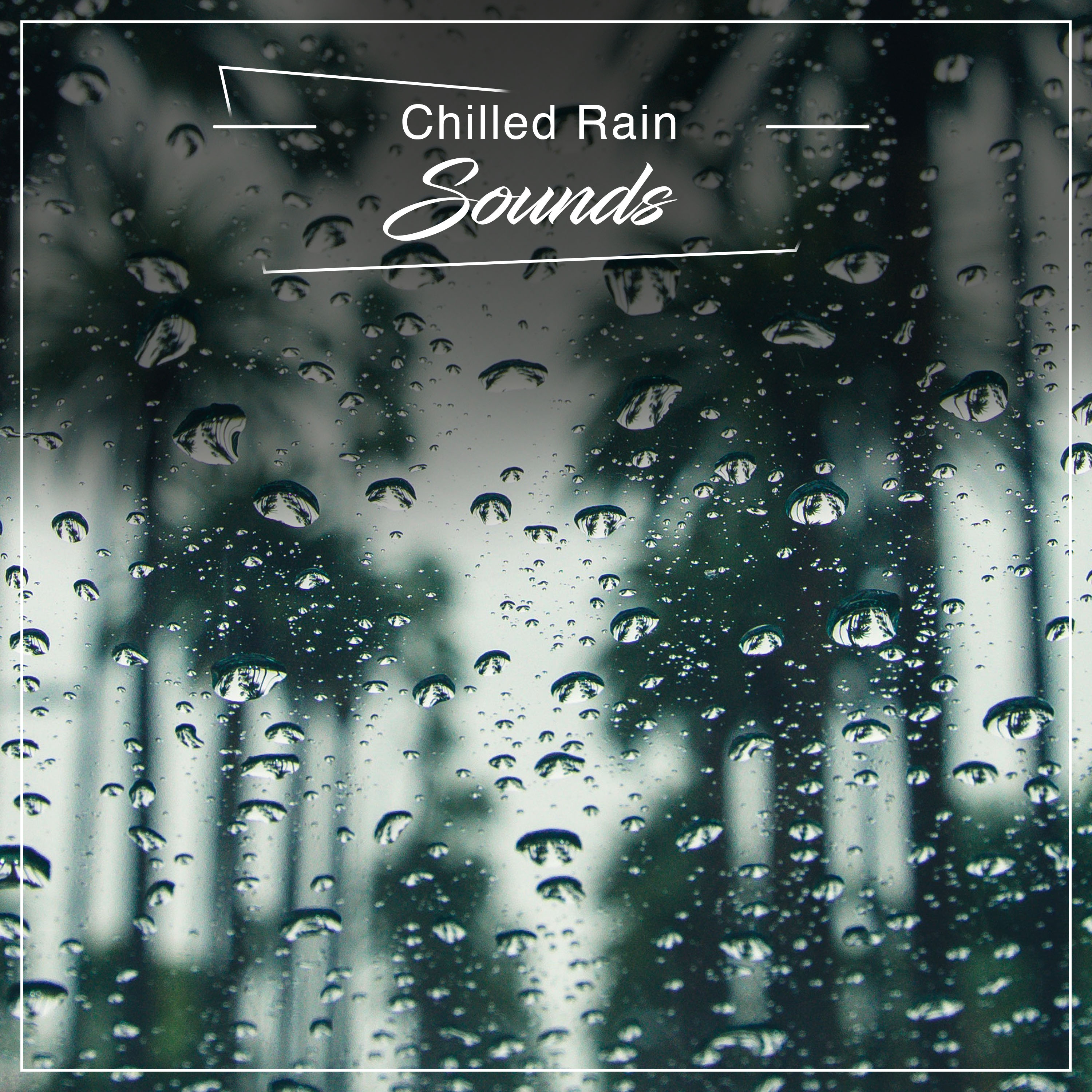 14 Chilled Rain Sounds for Enhanced Wellness