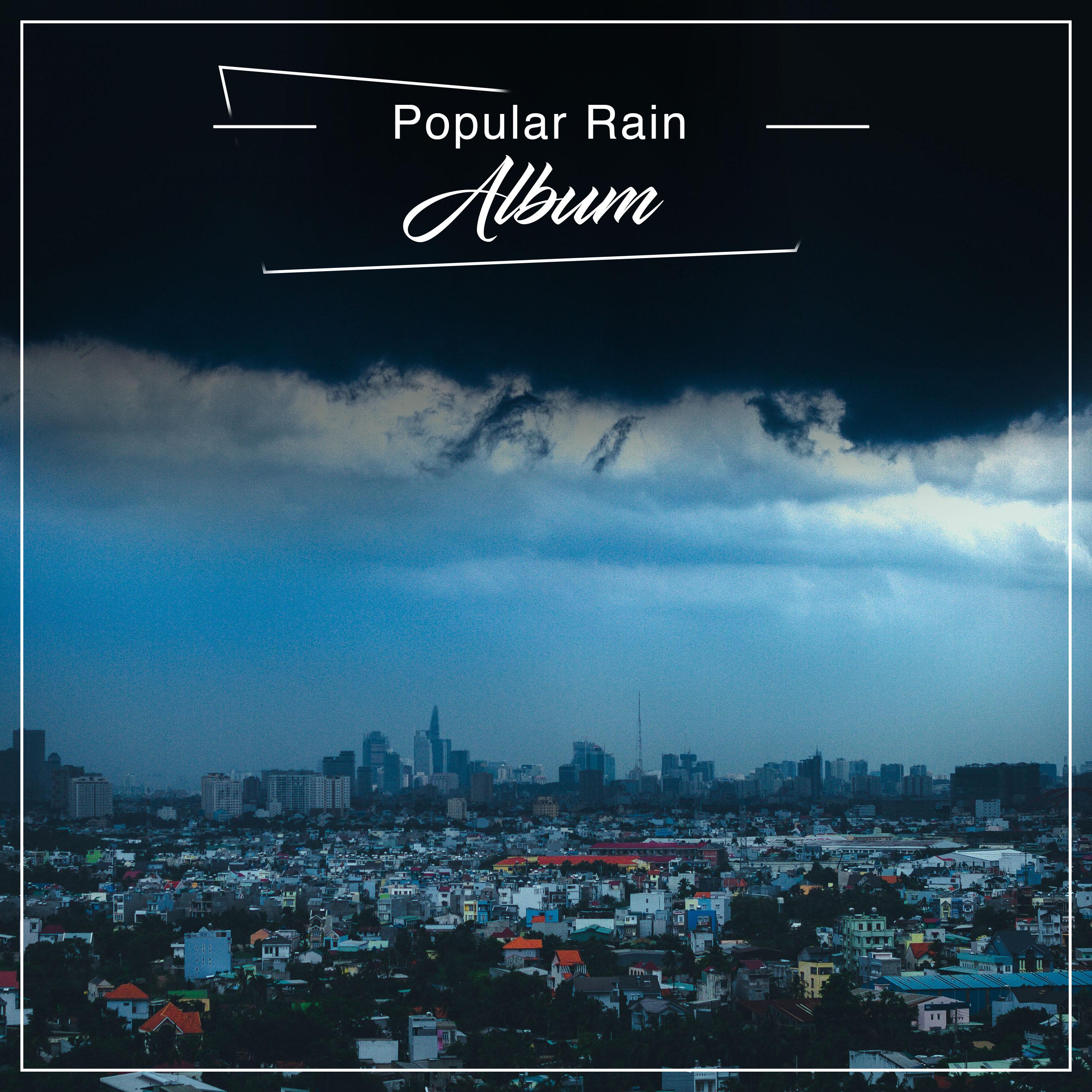 #20 Popular Rain Album to Calm the Mind & Relax