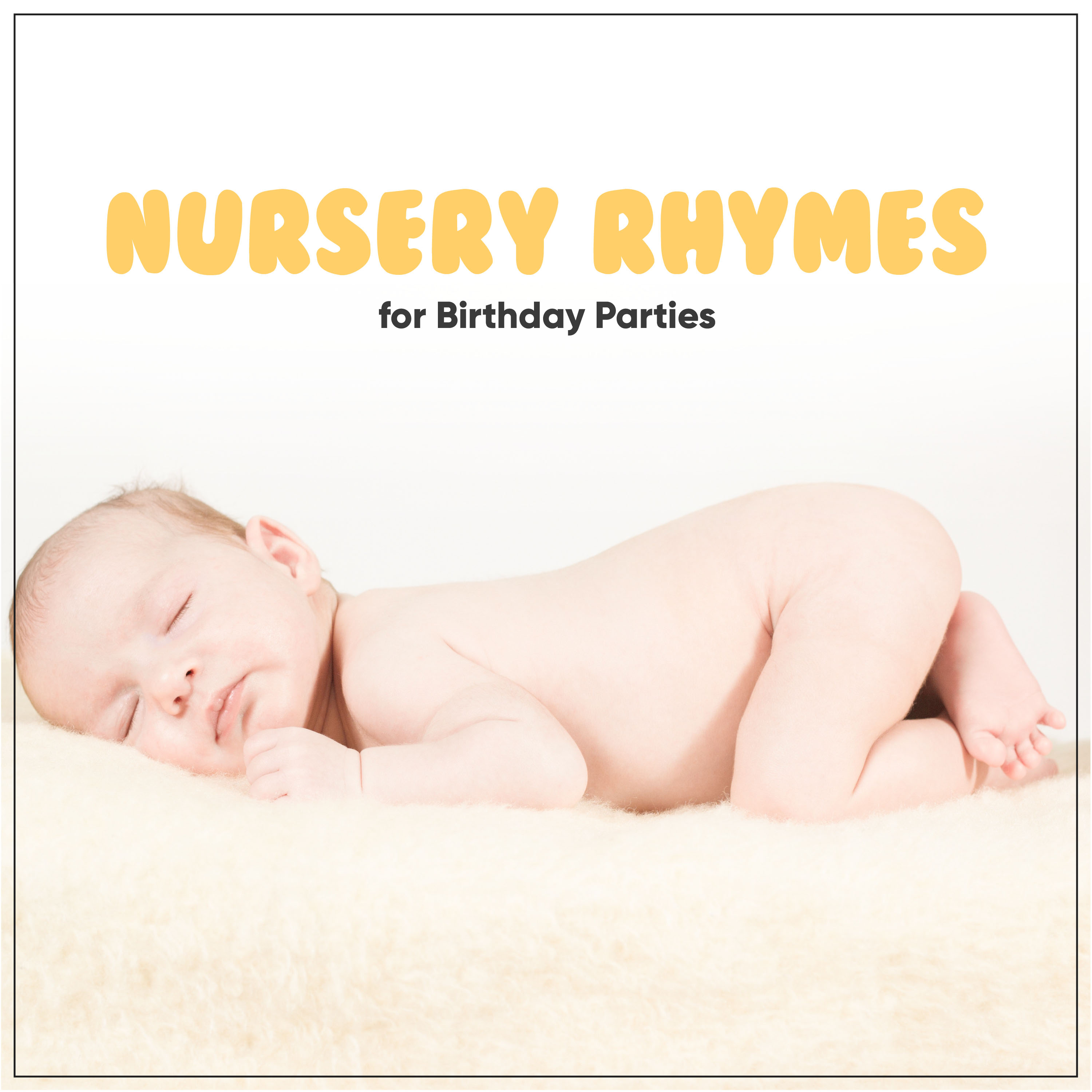 12 Classic Nursery Rhymes for Birthday Parties