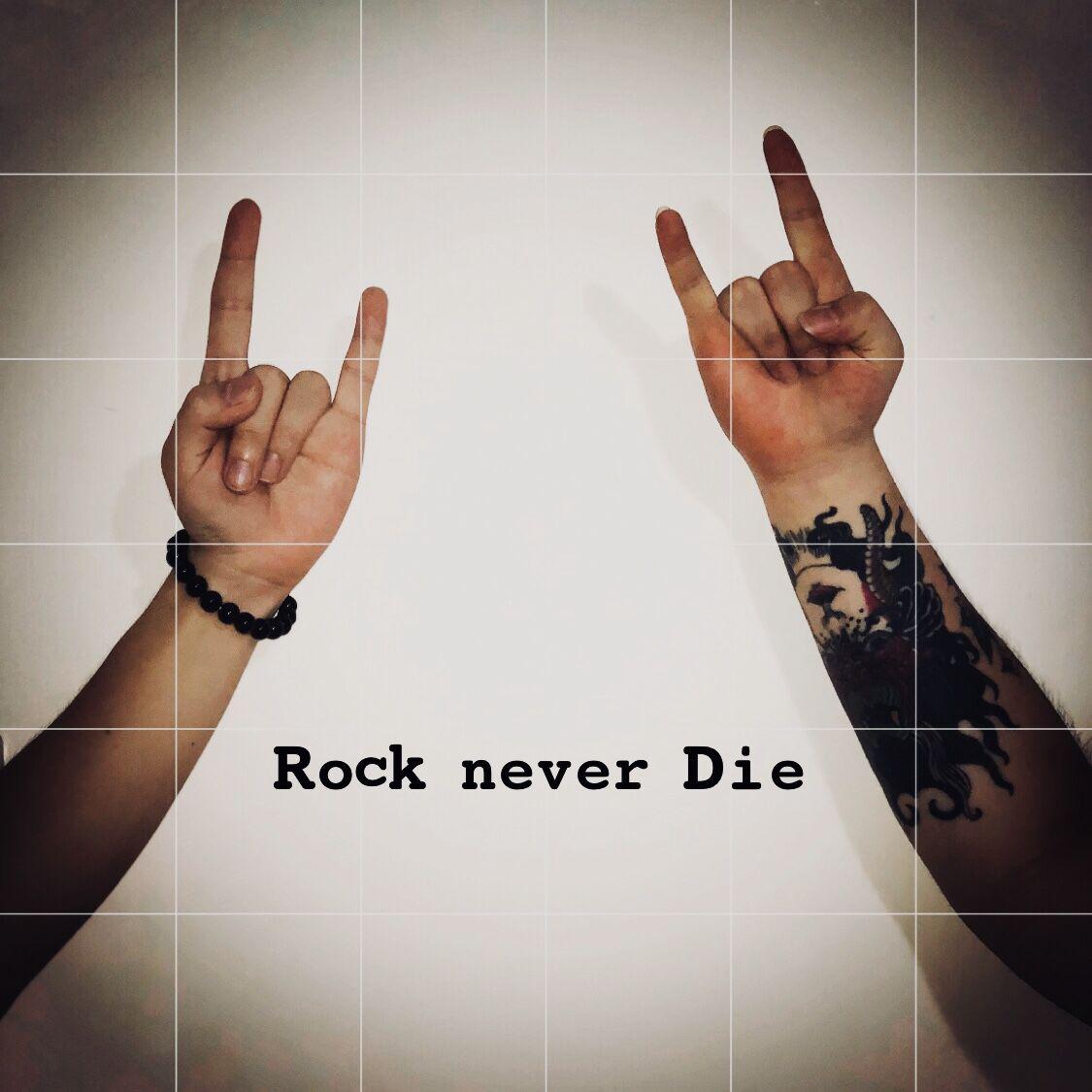 Rock Never Die