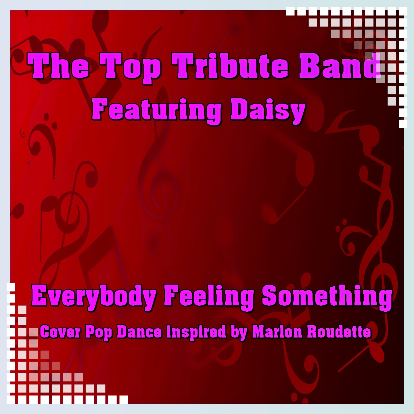 Everybody Feeling Something (Originally Performed By Marlon Roudette)