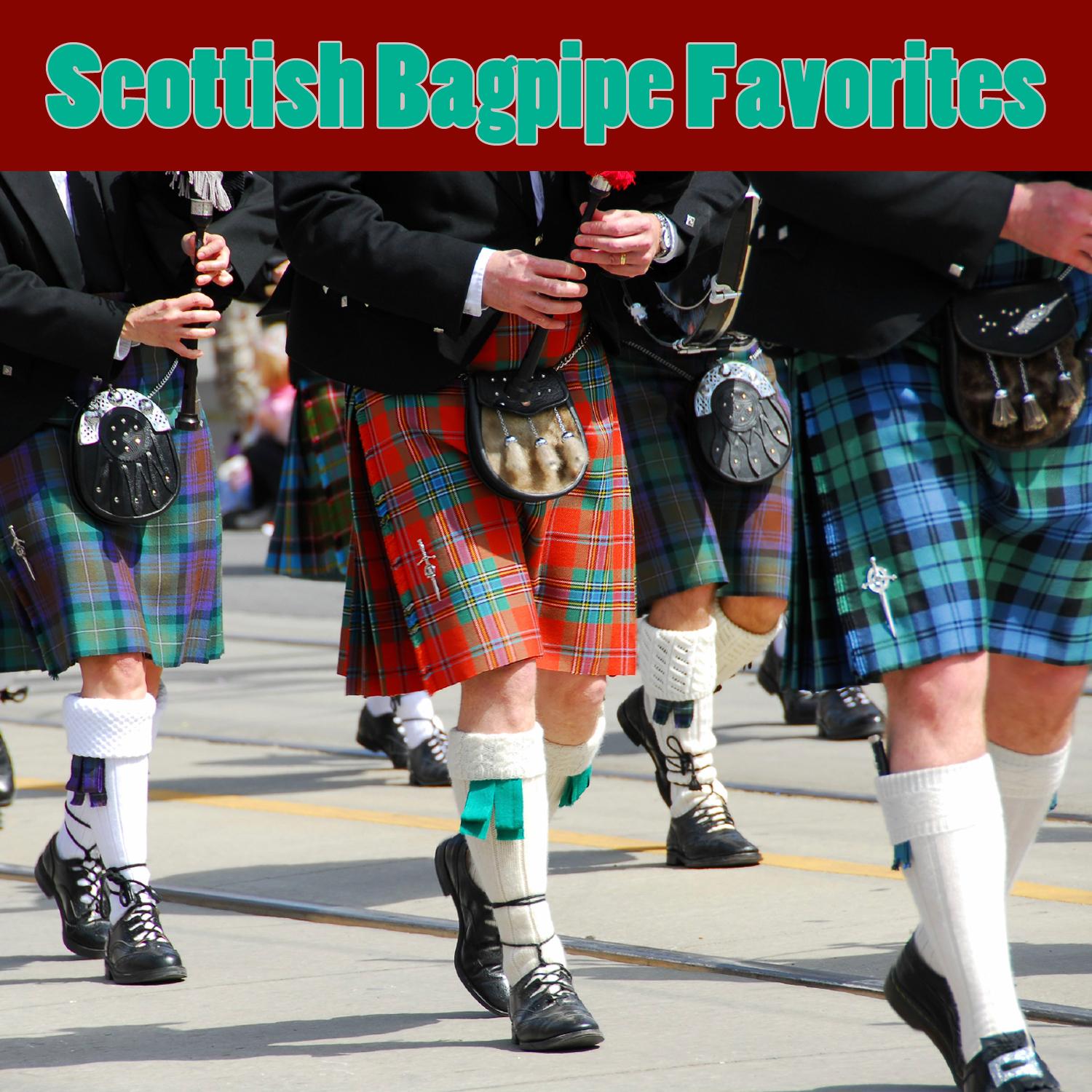 Scottish Bagpipe Favorites