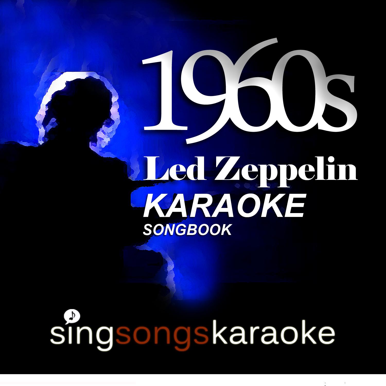 The Led Zeppelin 1960s Karaoke Songbook 1