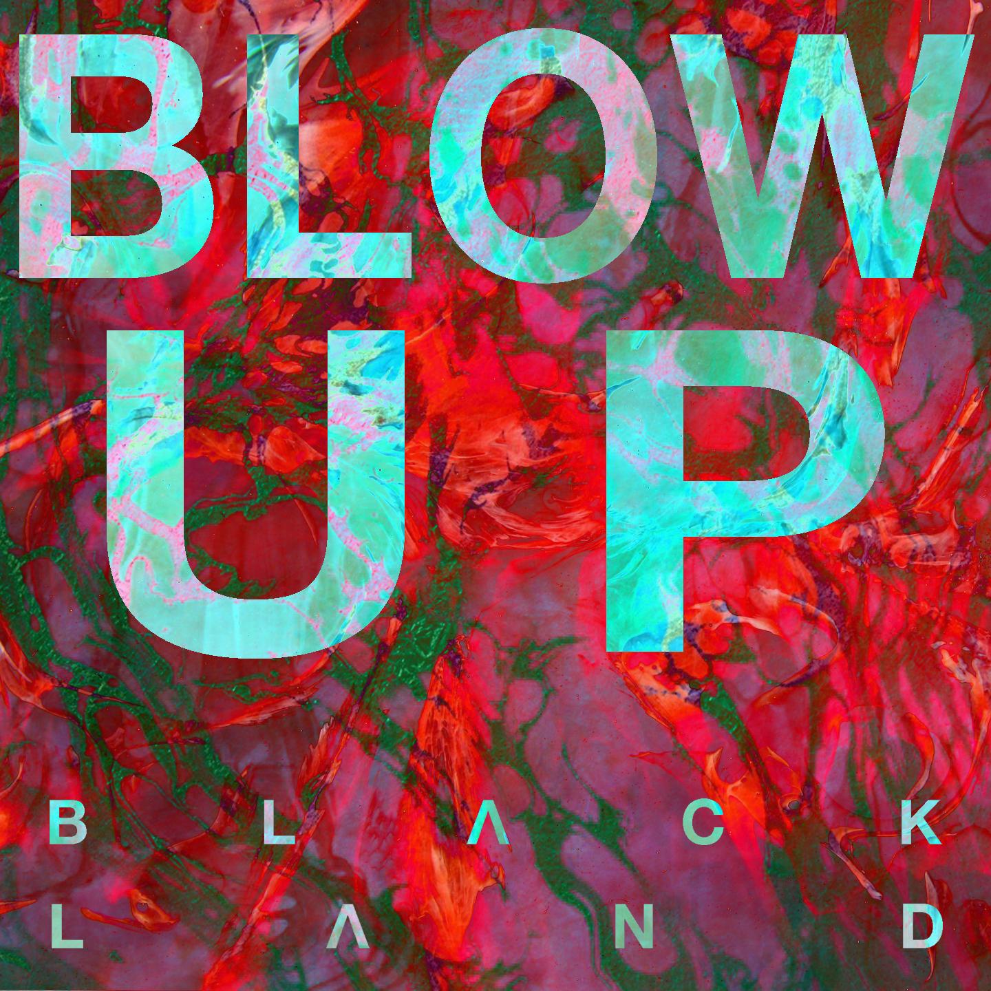 Blow Up