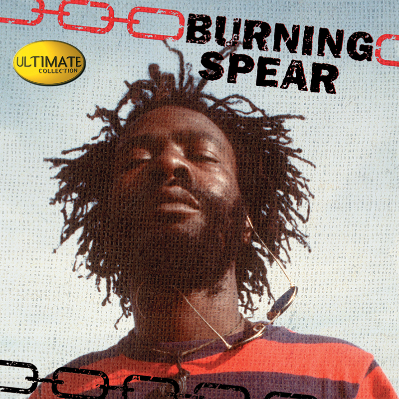 Ultimate Collection: Burning Spear