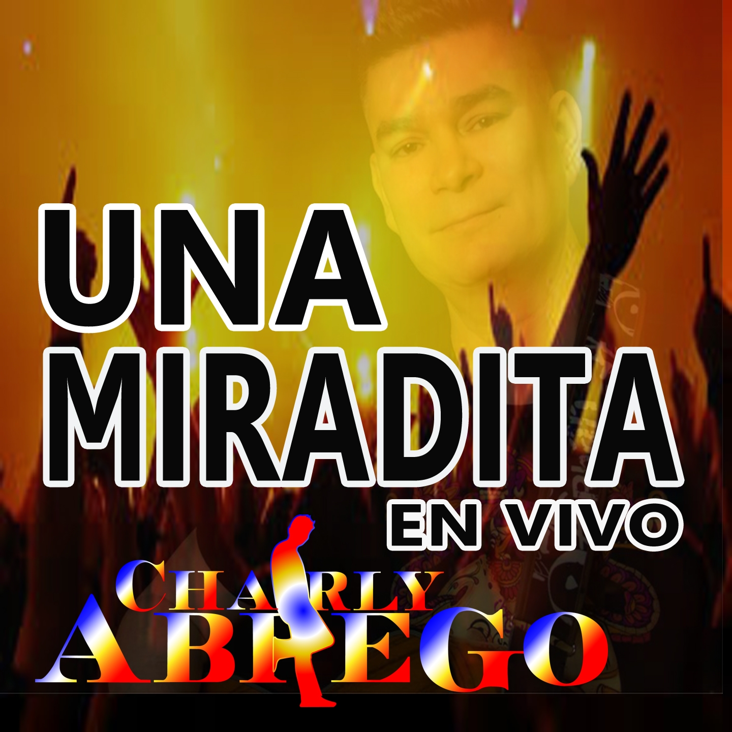 Una Miradita (En Vivo)