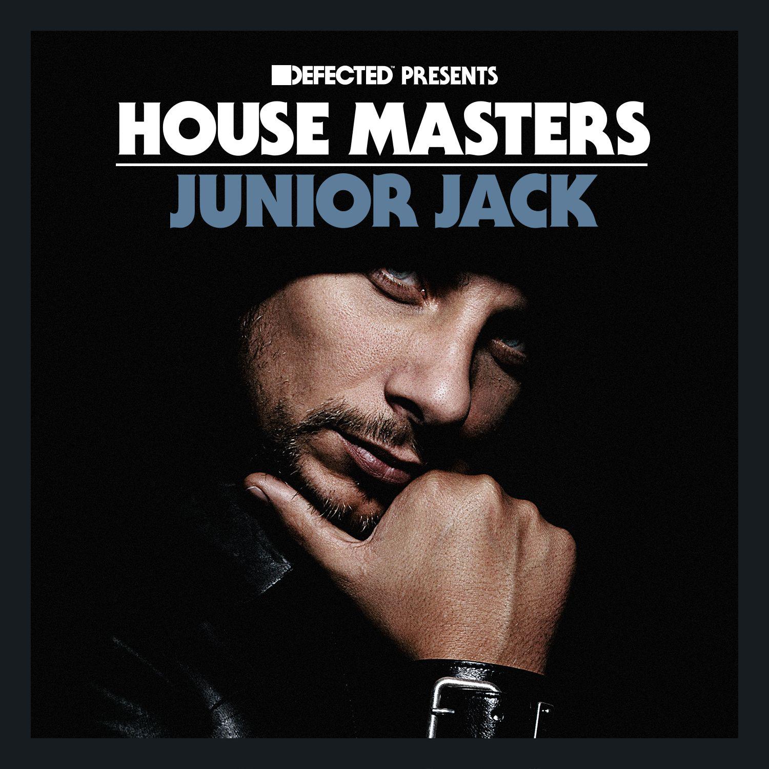 Defected Presents House Masters: Junior Jack