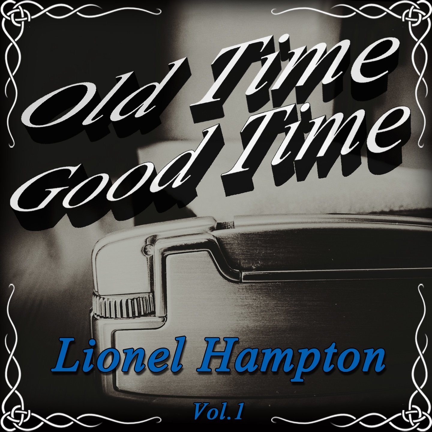 Old Time Good Time: Lionel Hampton, Vol. 1