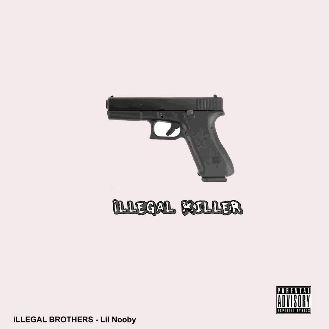 iLLEGAL KILLER (Prod. By Young Mooski)