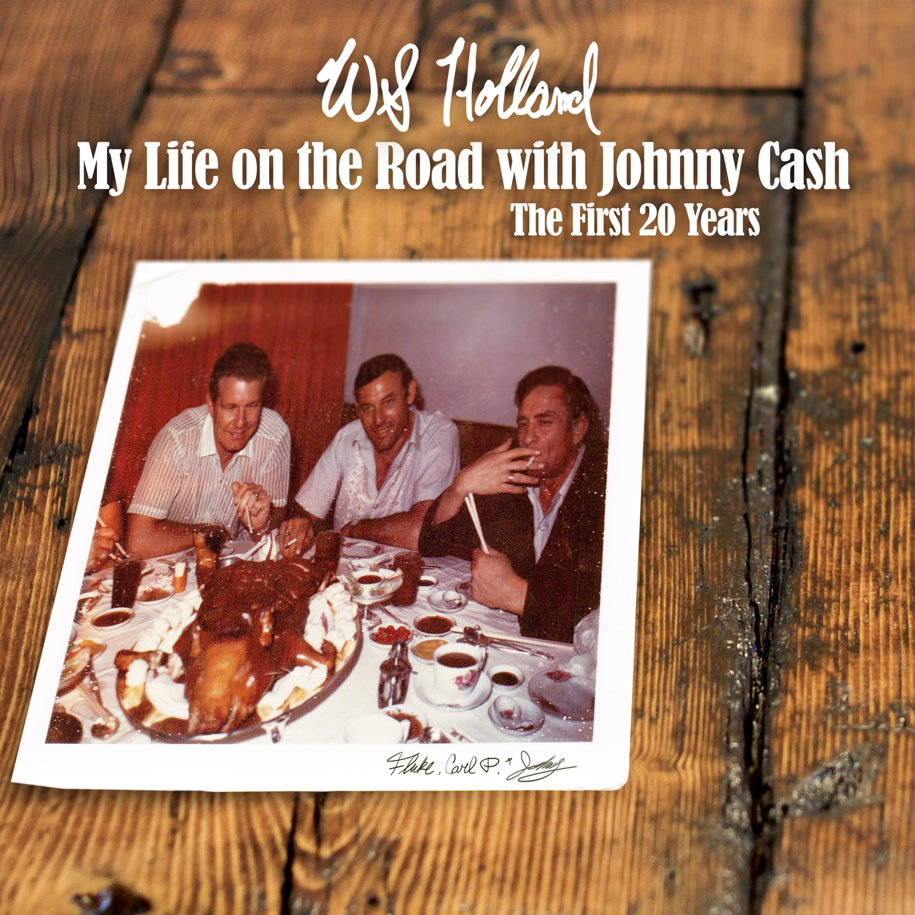 My Life on the Road with Johnny Cash - the First 20 Years