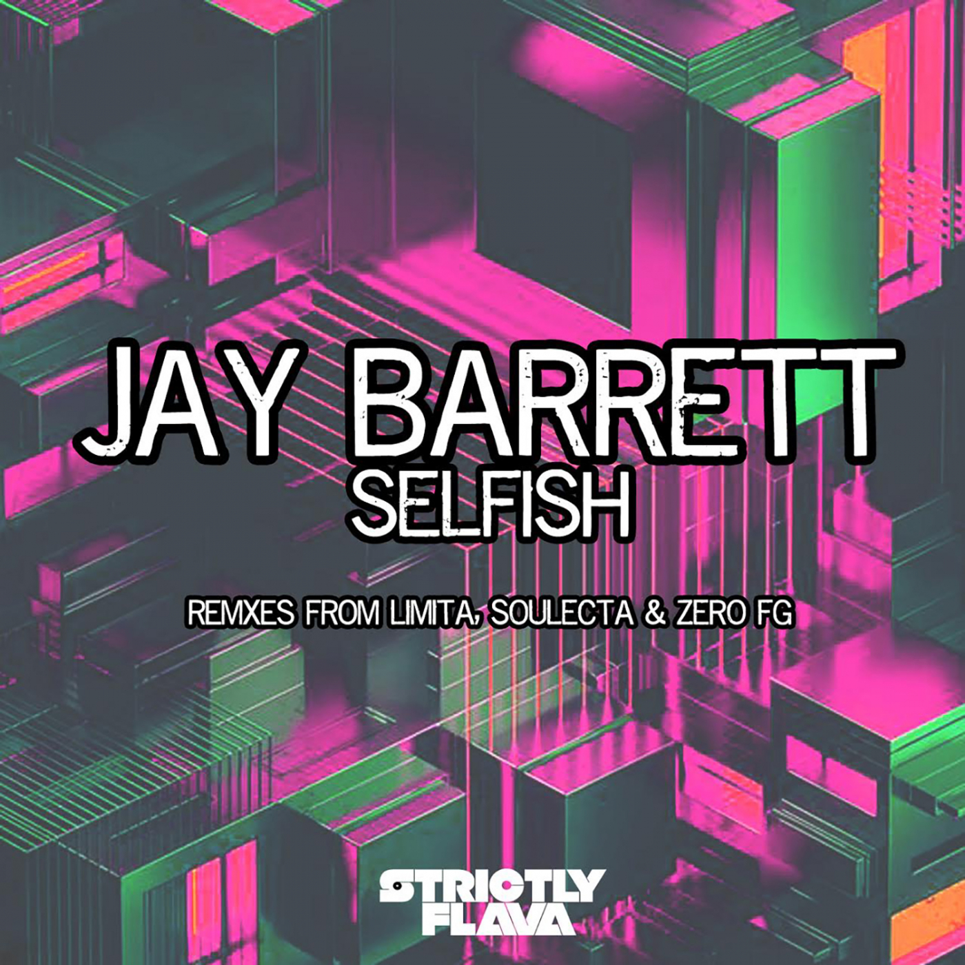 Selfish (Soulecta Remix)