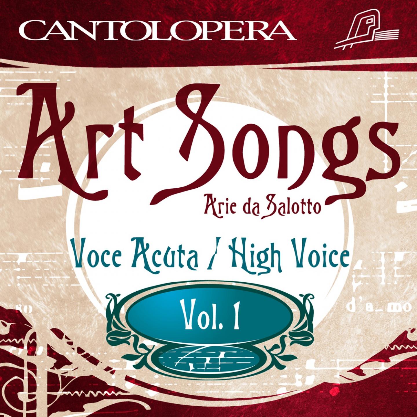 Cantolopera: Art Songs for High Voice, Vol. 1