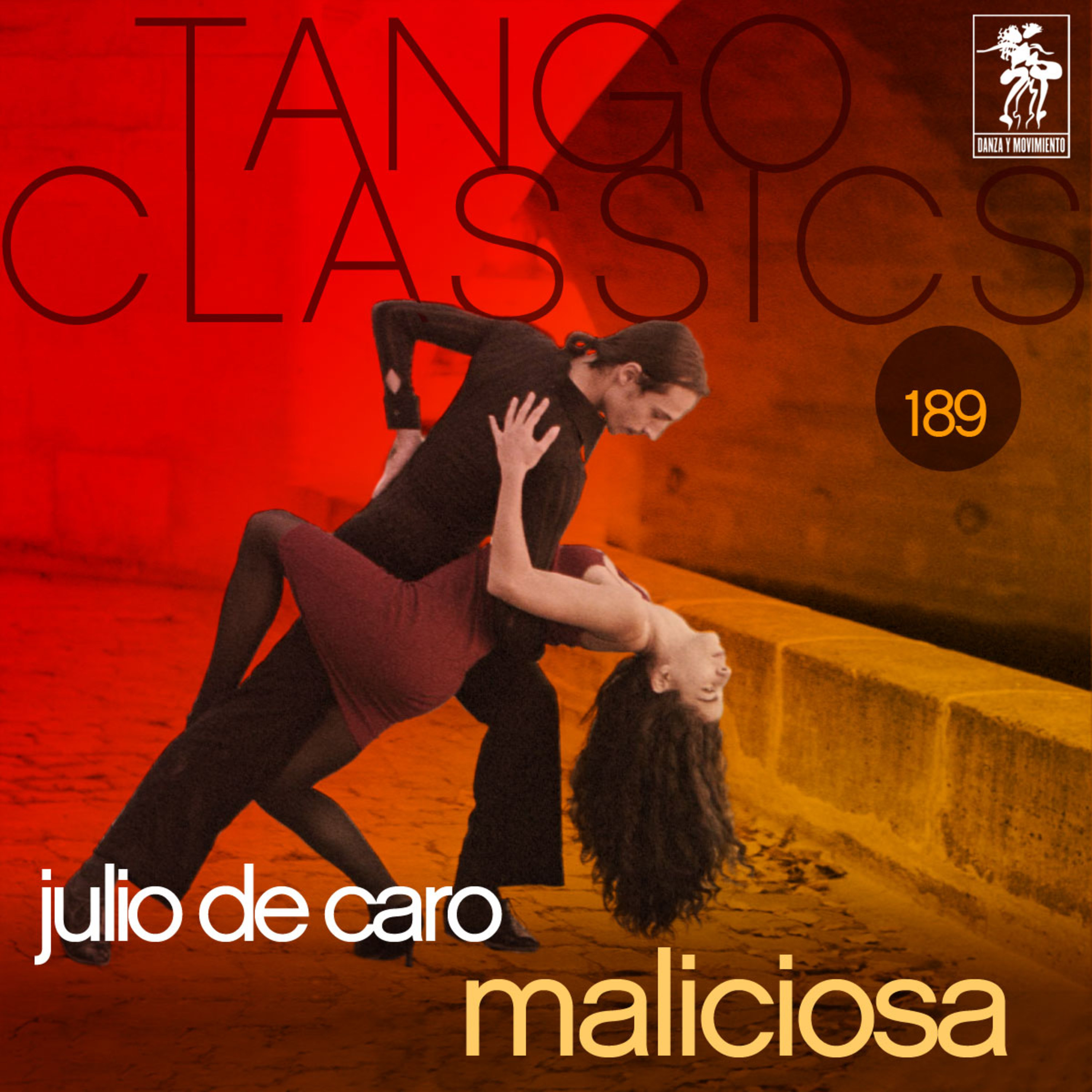 Tango Classics 189: Maliciosa