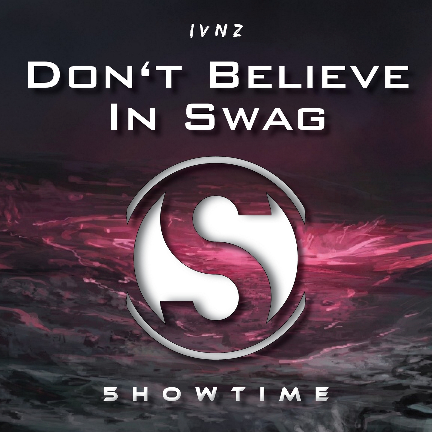 Don't Believe In Swag