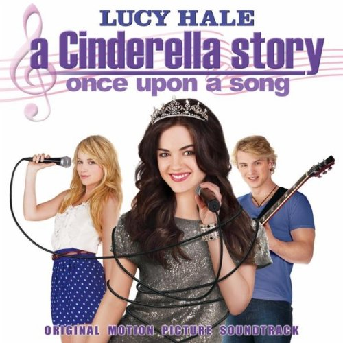 A Cinderella Story:Once Upon a Song (Original Motion Picture Soundtrack)