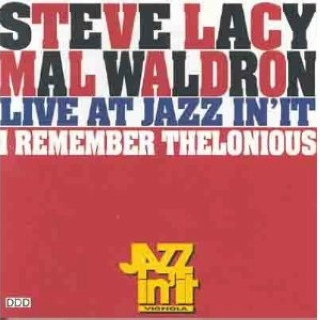 I Remember Thelonious: Live at Jazz In'tl