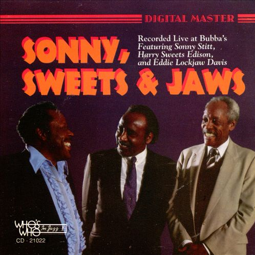 Sonny Sweets and Jaws: Live at Bubbas