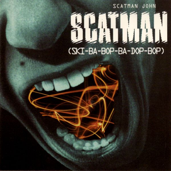 Scatman (Ski-Ba-Bop-Ba-Dop-Bop)