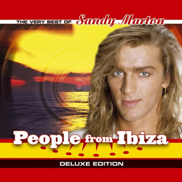 People from Ibiza : The Very Best of Sandy Marton  (Deluxe Edition)