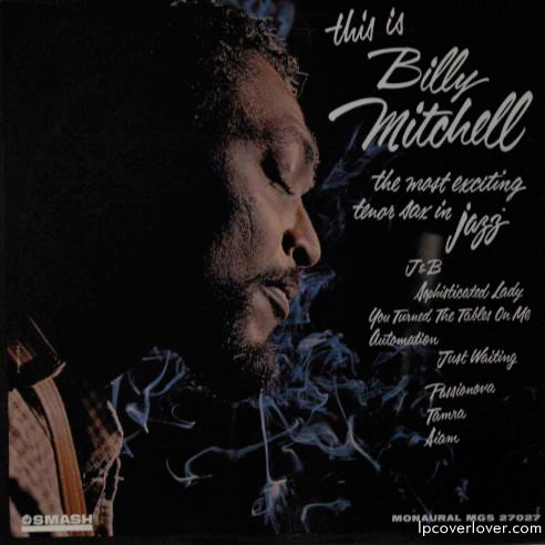 This Is Billy Mitchell Featuring Bobby Hutcherson