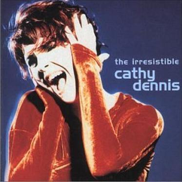 The Irrestible Cathy Dennis