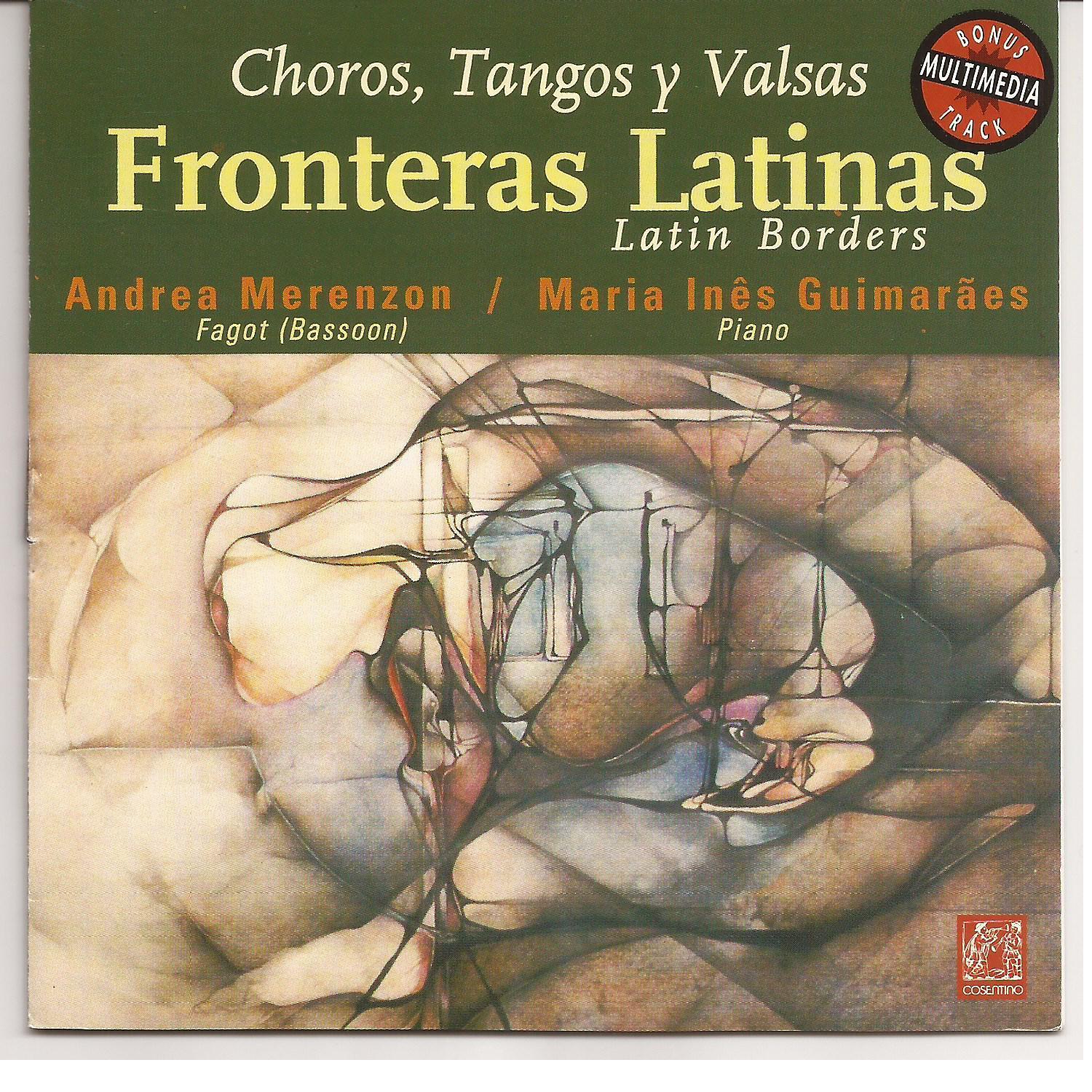 Fronteras Latinas, Choros, Tangos y Valsas