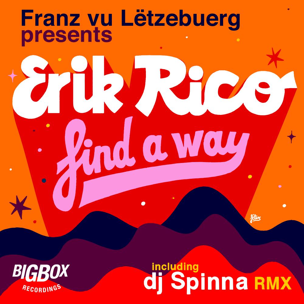 Find A Way (DJ Spinna Galactic Soul Remix)