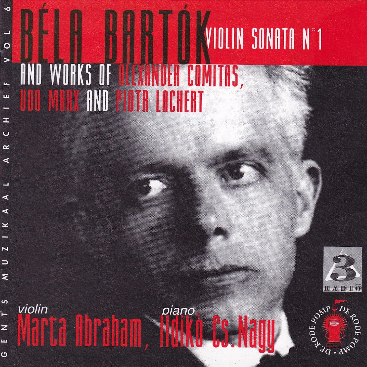 Bartók, Comitas, Marx, Lachert