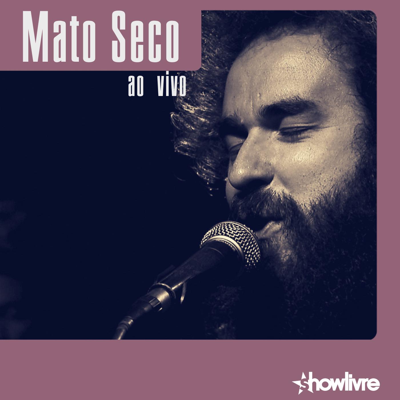 Mato Seco no Estúdio Showlivre, Vol. 1 (Ao Vivo)