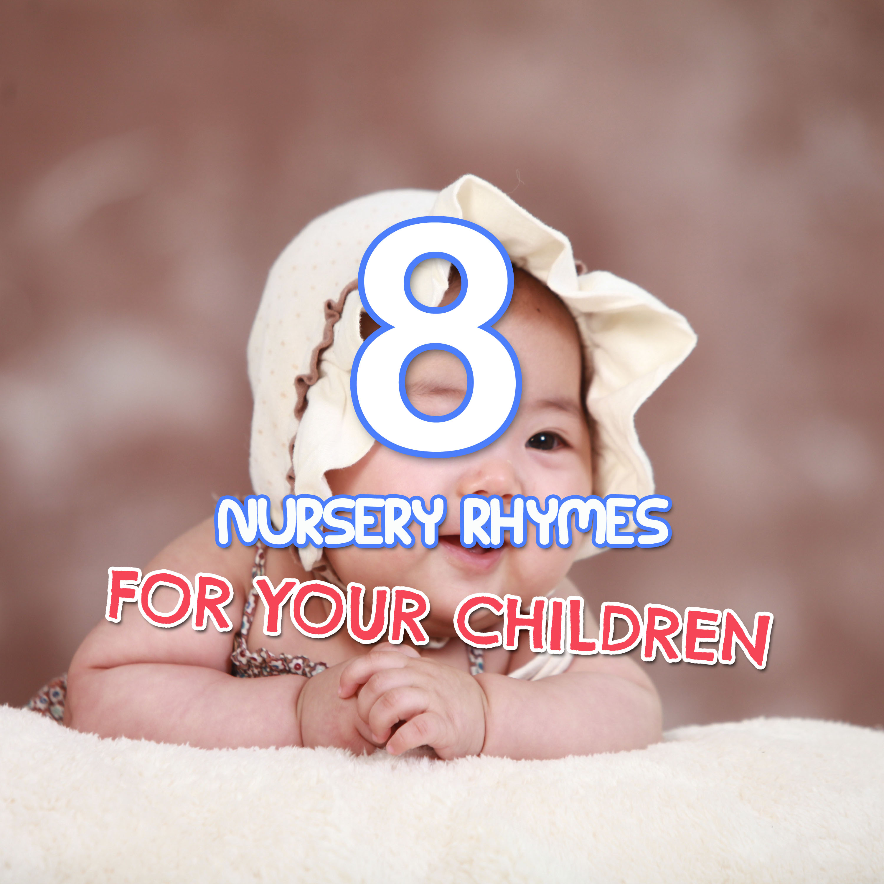 #5 Classic Nursery Rhymes for Bedtime Babies