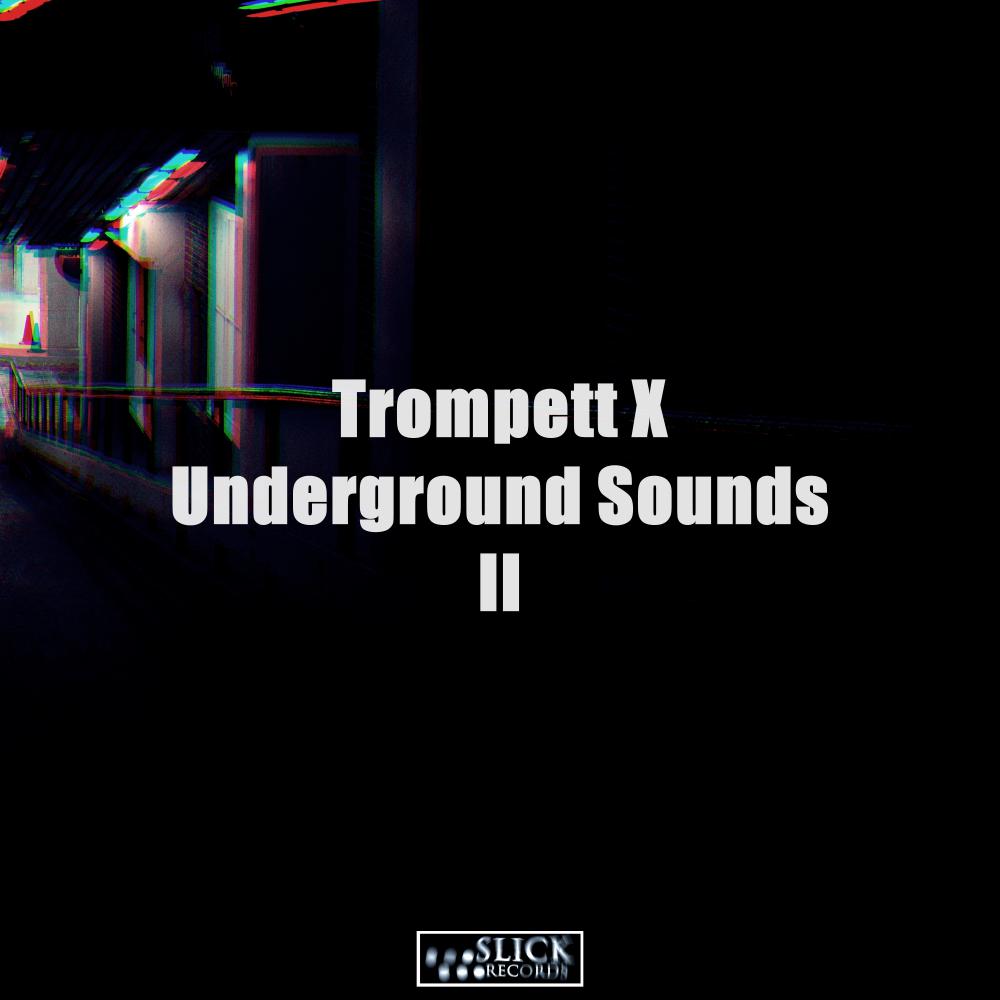 Underground Sounds II