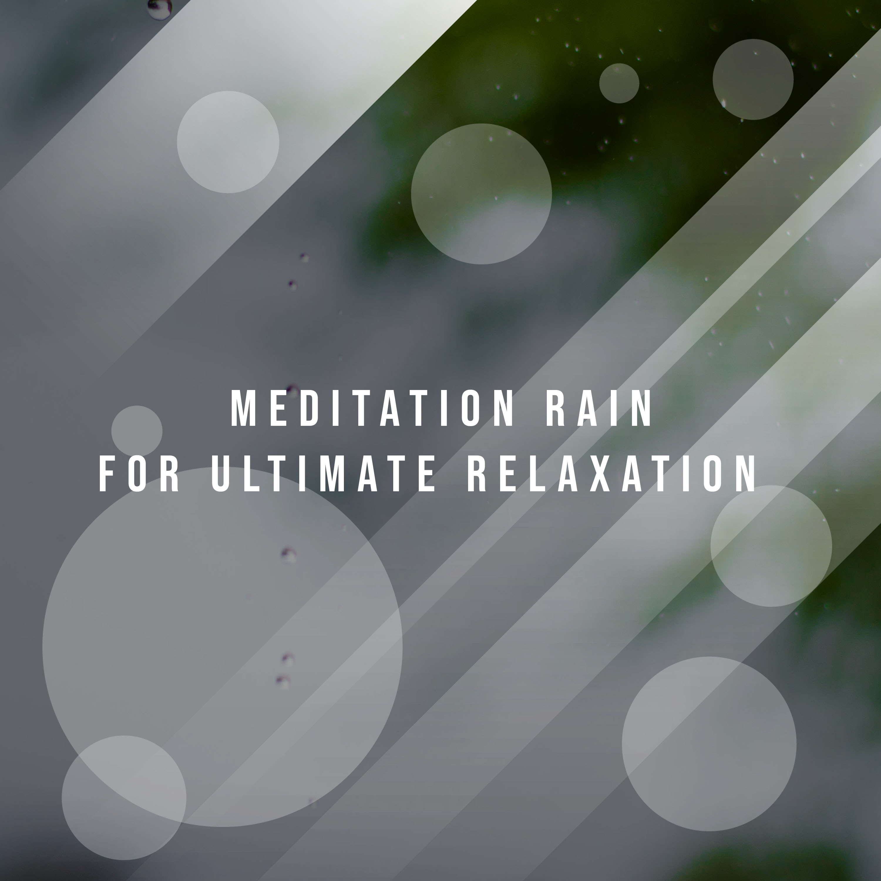 #16 Ambient Rain Tracks for Meditation