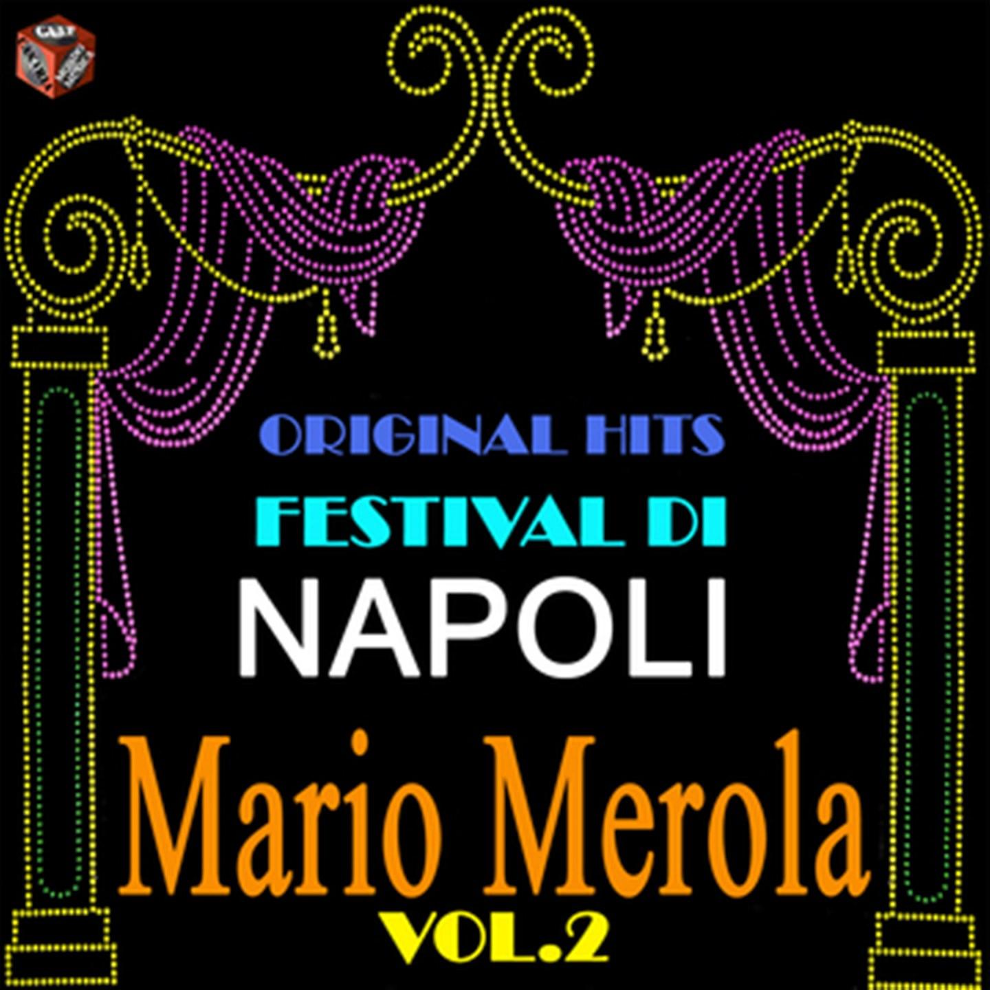 Original Hits Festival di Napoli: Mario Merola, Vol. 2