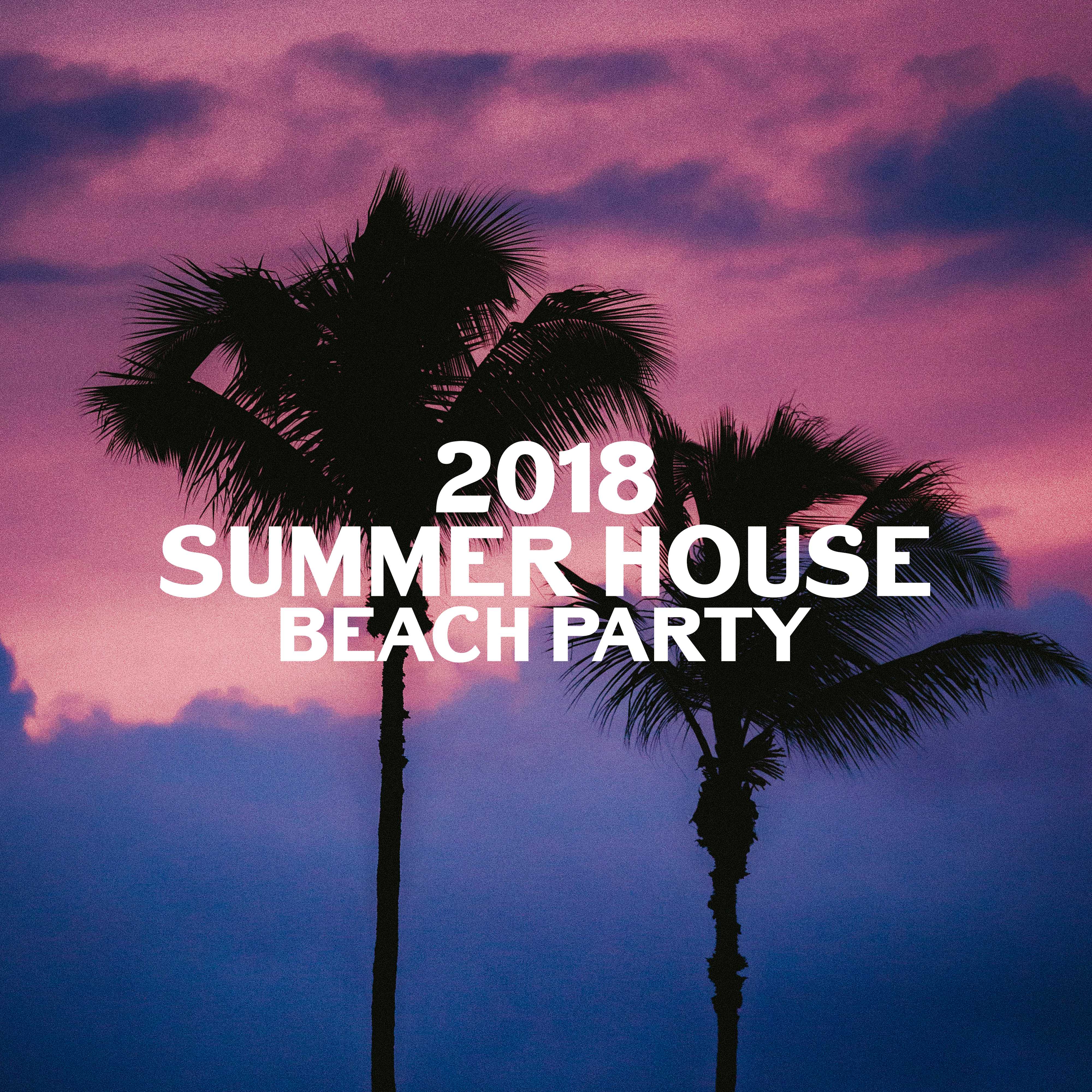 Summer House Beach Party 2018