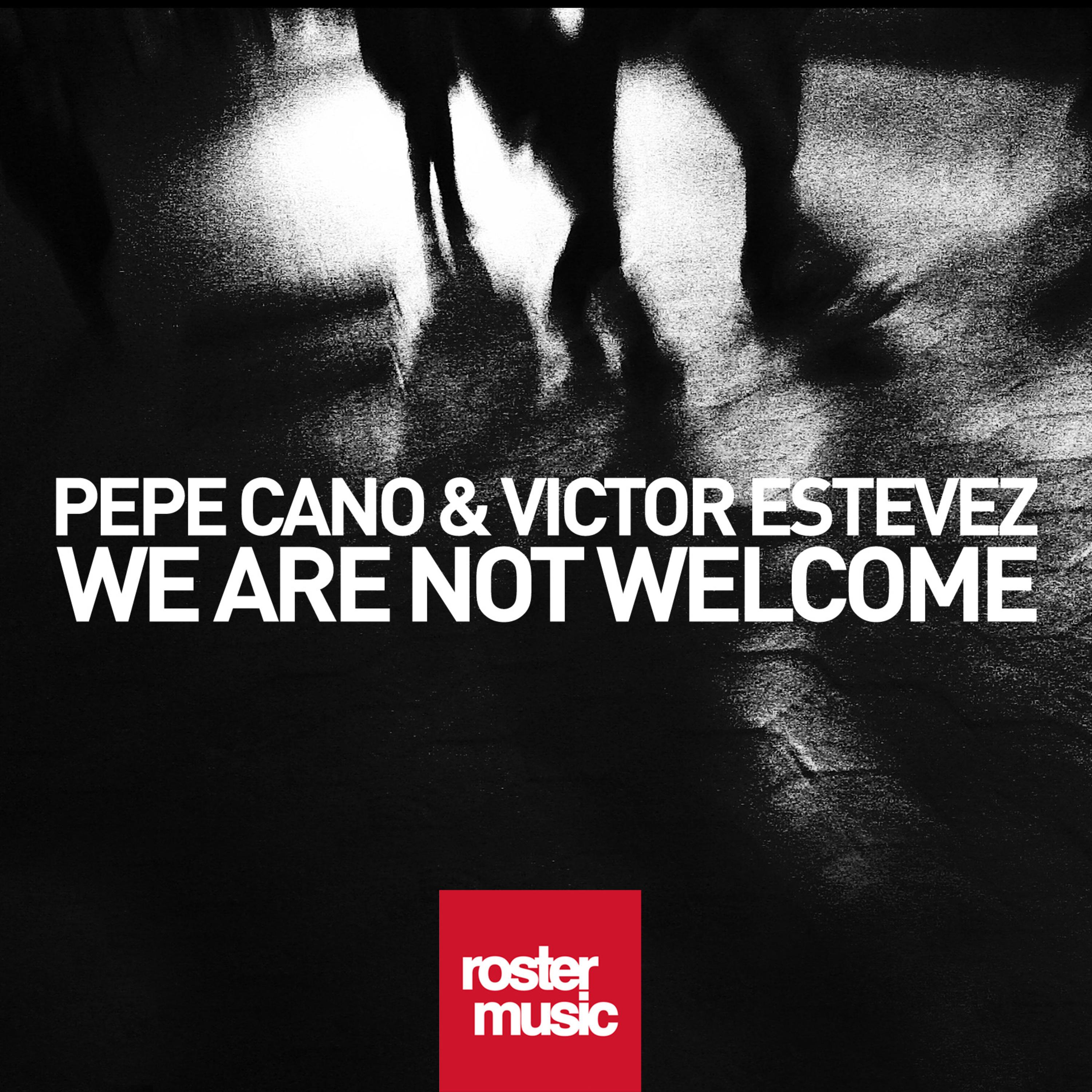 We Are Not Welcome (Instrumental Mix)