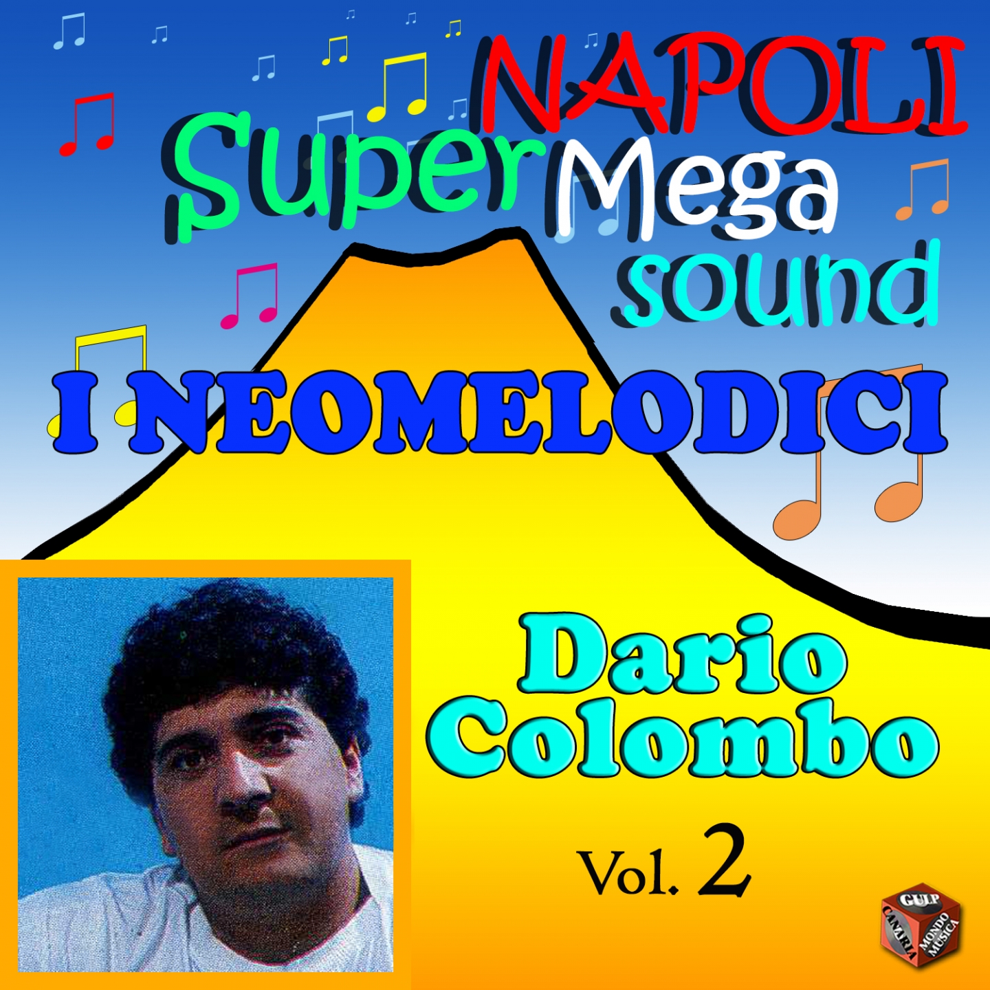 I Neomelodici: Dario Colombo, Vol. 2