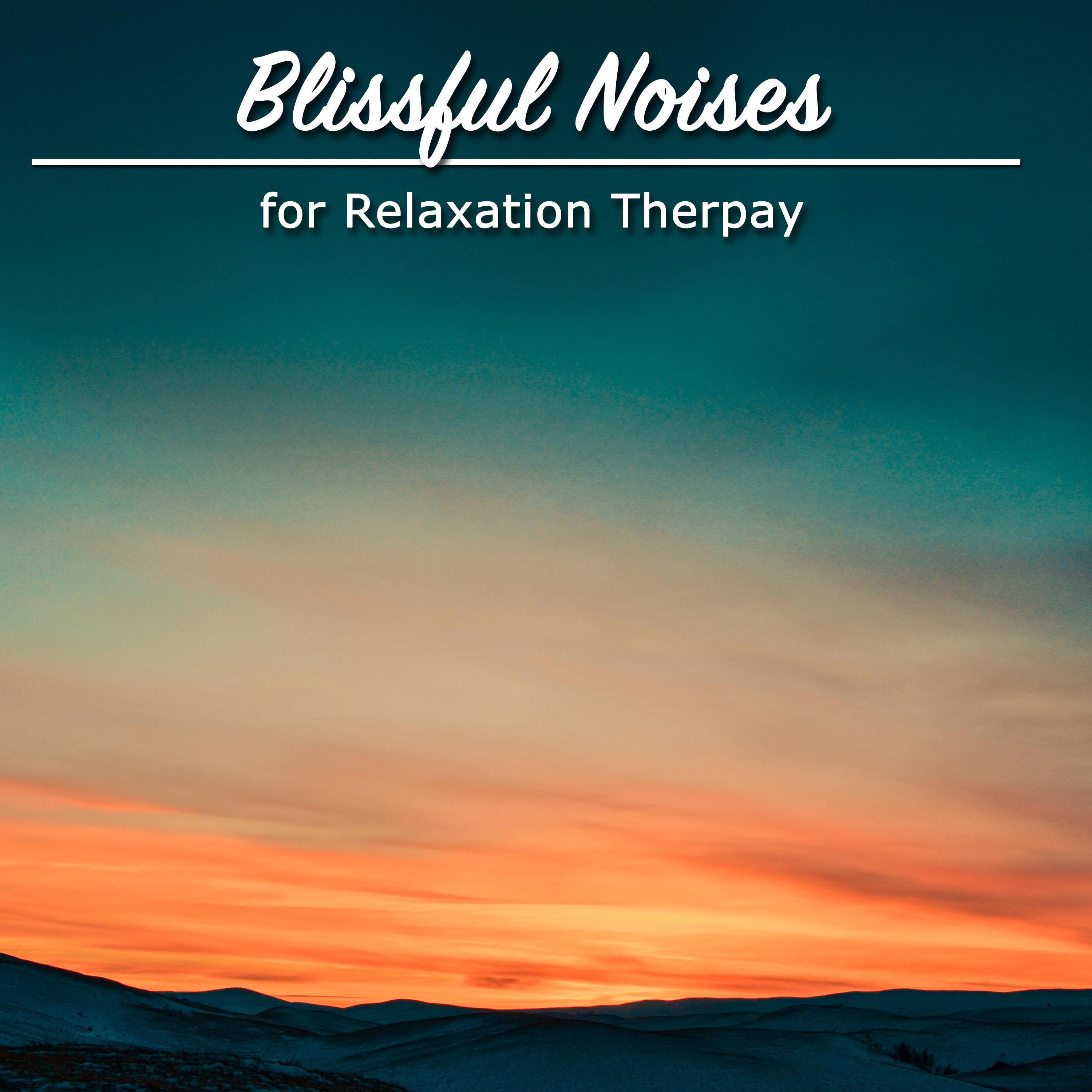 12 Blissful Noises for Relaxation Therapy