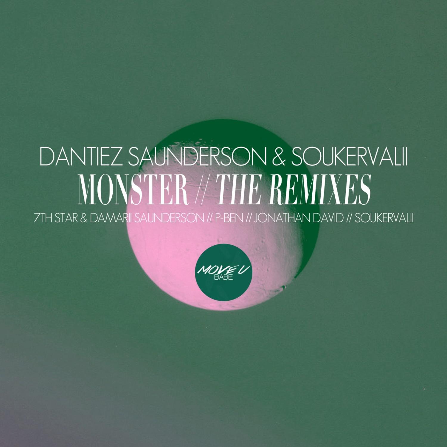 Monster (7th Star & Damarii Saunderson Remix)