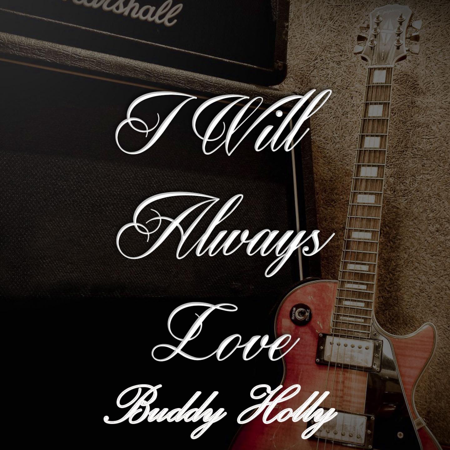 I Will Always Love Buddy Holly, Vol. 3