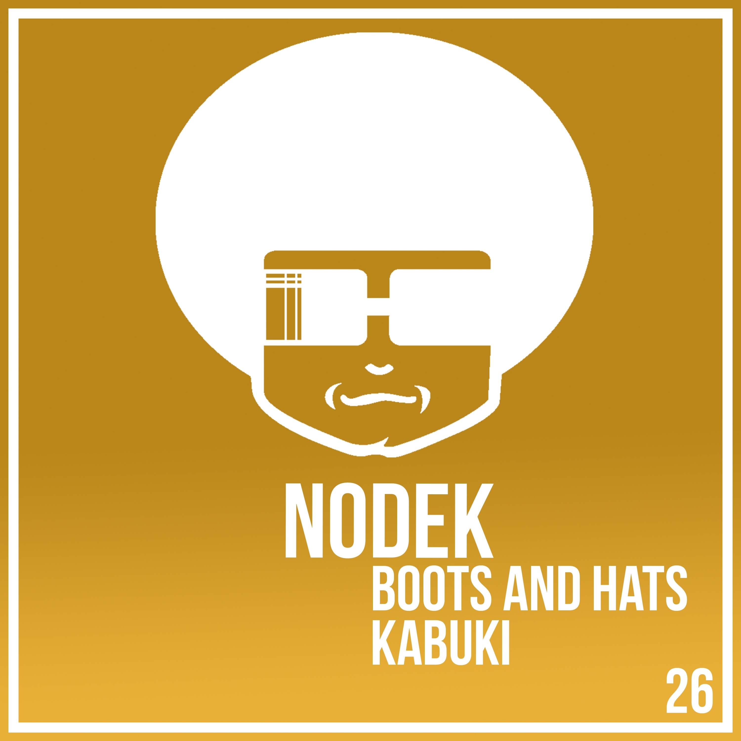 Kabuki / Boots and Hats