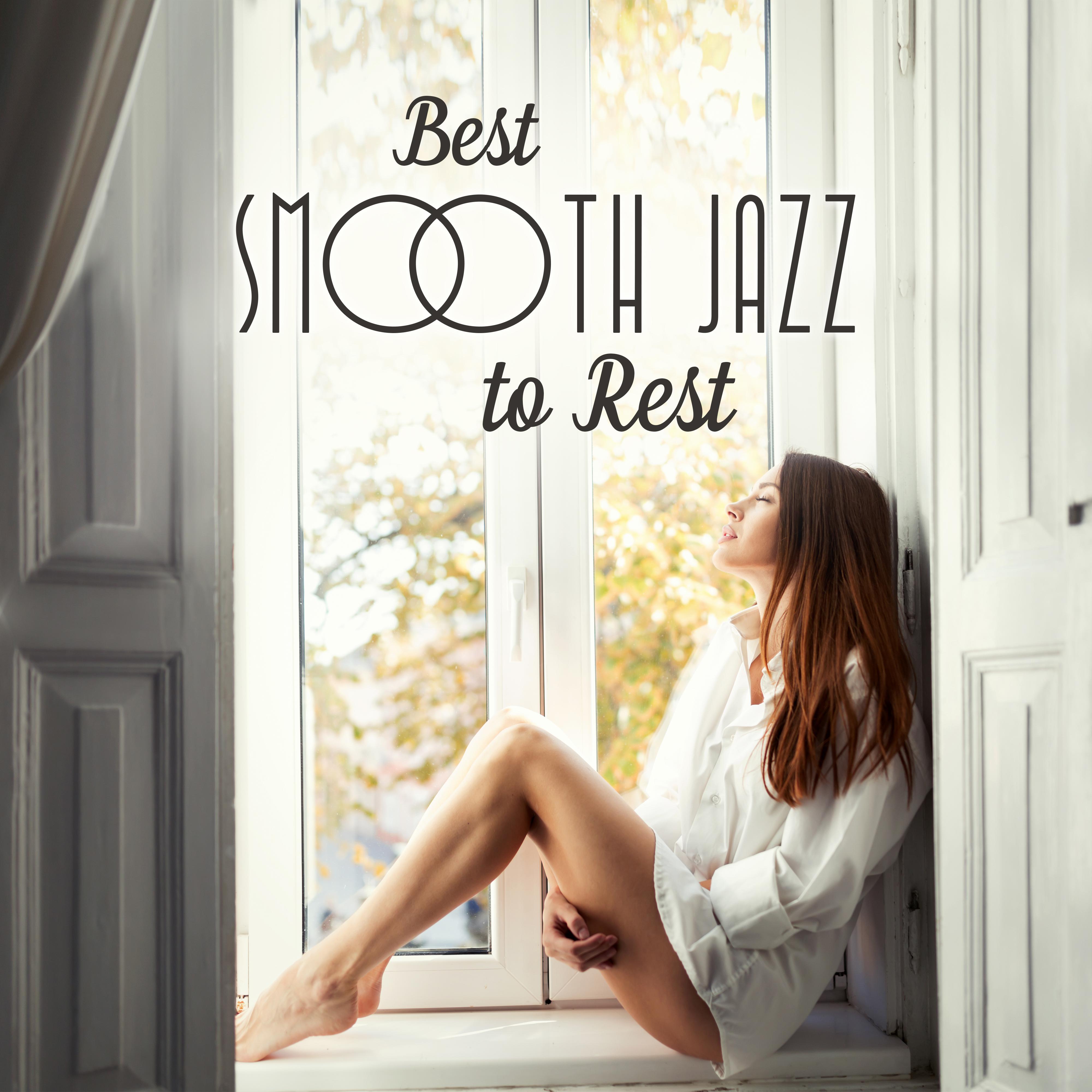 Best Smooth Jazz to Rest