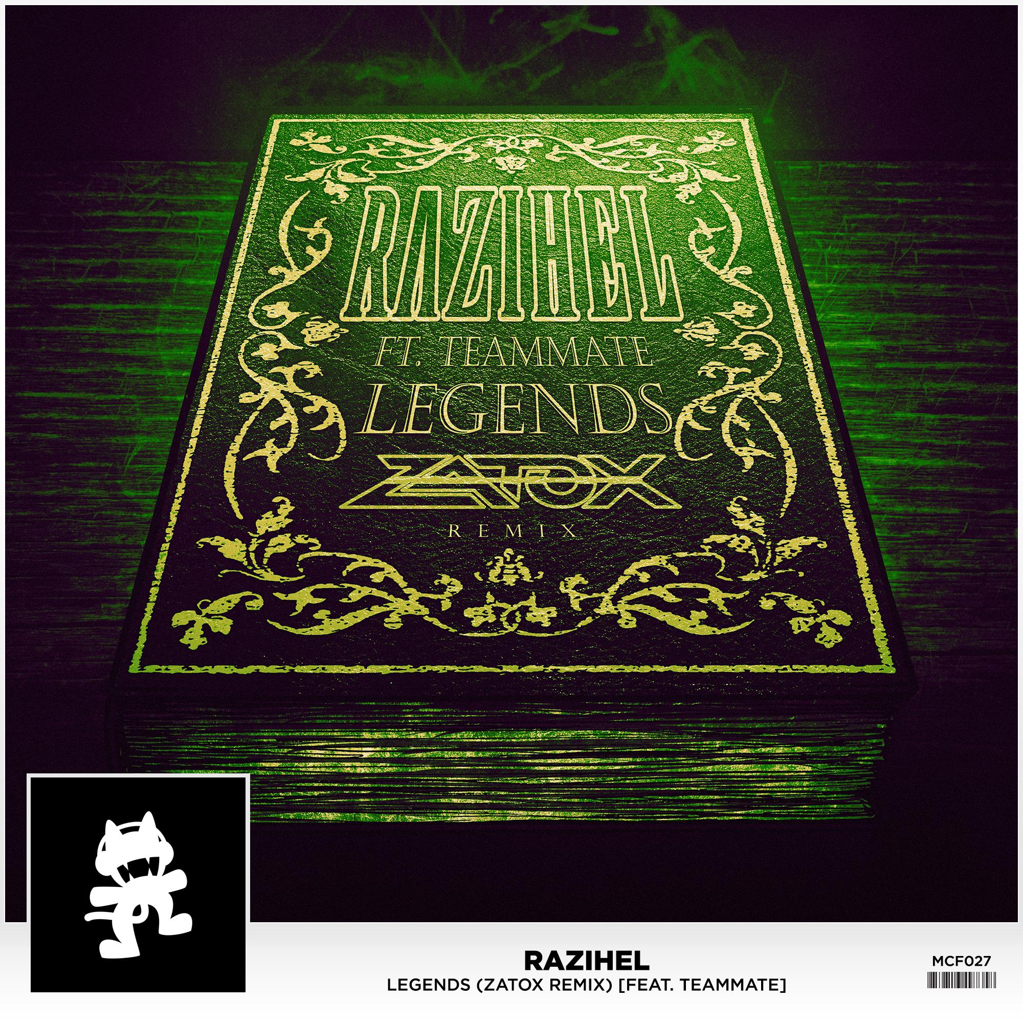 Legends (Zatox Remix) [Feat. TeamMate]